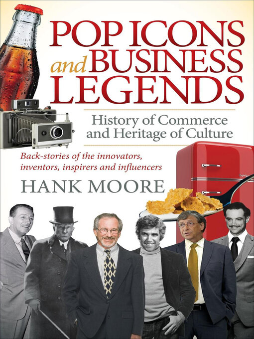 Title details for Pop Icons and Business Legends by Hank Moore - Available
